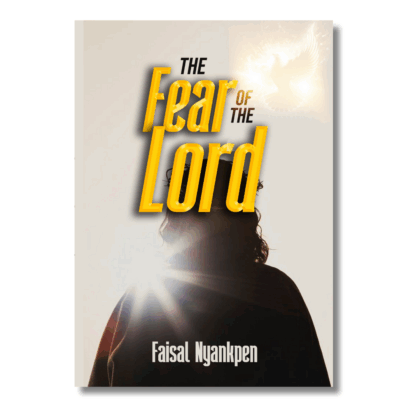 The Fear Of The Lord