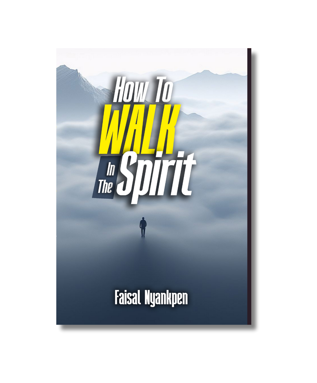 How To Walk In The Spirit (eBook)